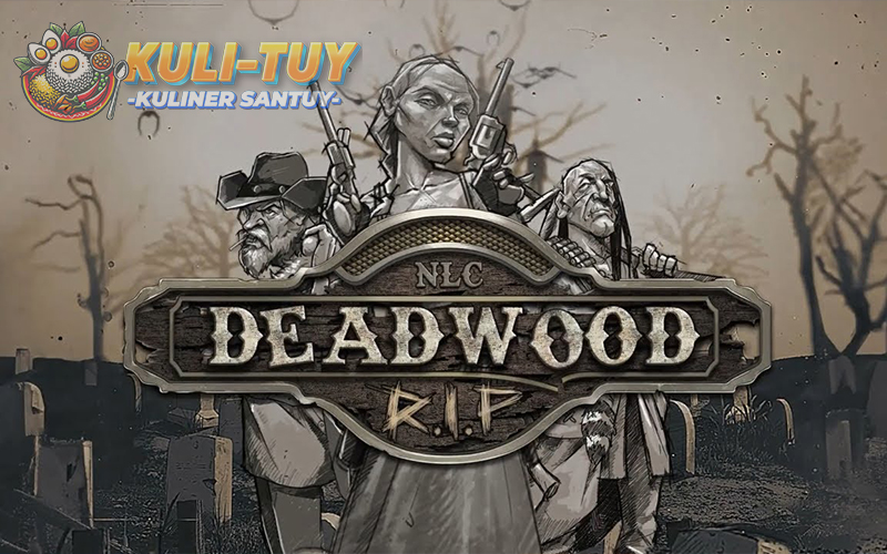 Deadwood R.I.P