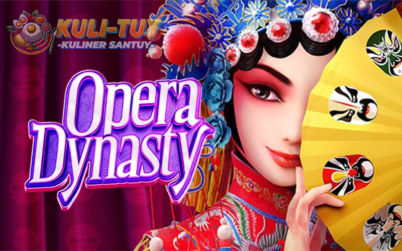 Opera Dynasty