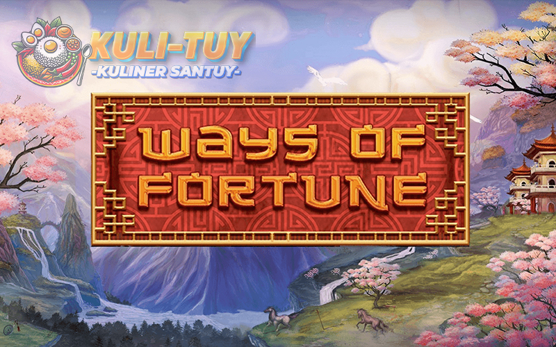 Ways Of Fortune
