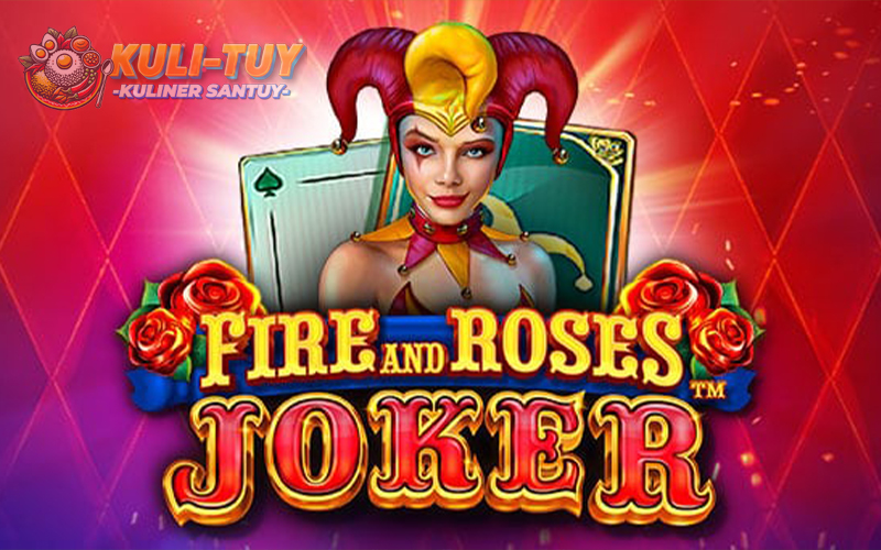 Fire and Roses Joker