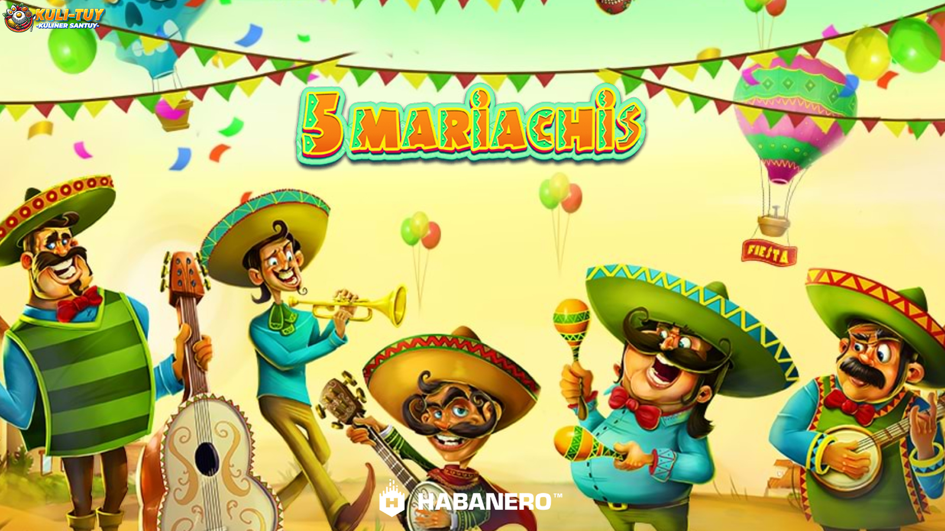 Amankan Kemenanganmu di 5 Mariachis dengan Situs Slot Resmi