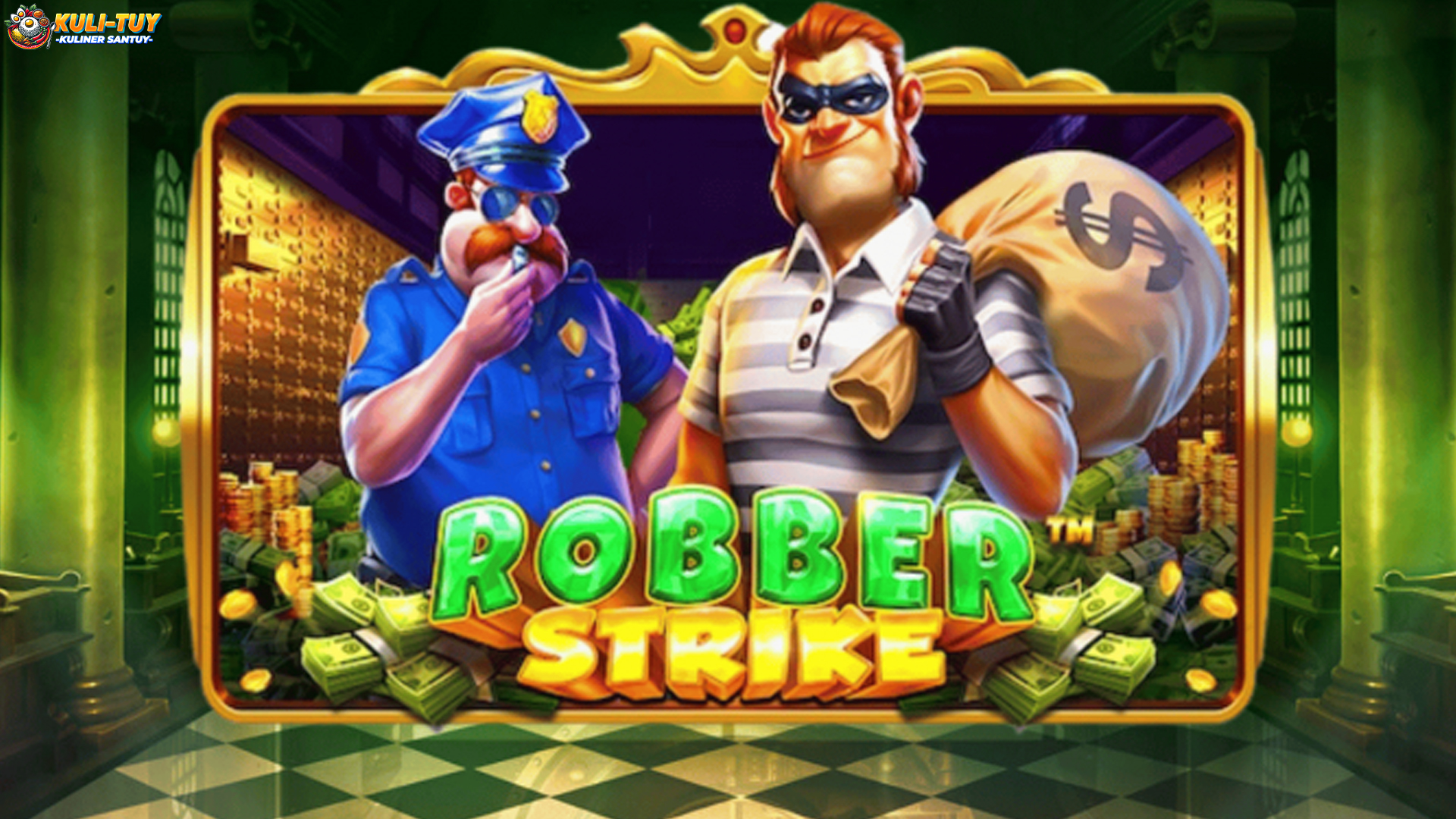 Main Robber Strike di Slot Online Untung Melimpah Pasti
