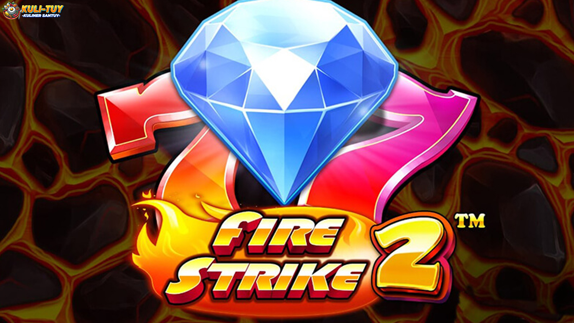 Fire Strike 2 Hadir di Slot Terpercaya untuk Siap Bakar Untung