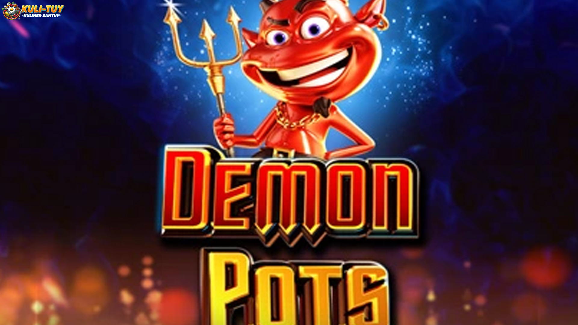 Bagaimana 5 Fitur Bonus Demon Pots Mengubah Cara Bermain