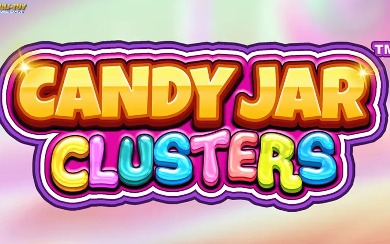 No Debating! 5 Argumen Asli Candy Jar Cluster Lagi Naik Daun