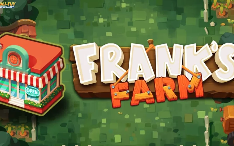 Hidden Gem! 5 Kejutan di Frank's Farm yang Wajib Kamu Tahu