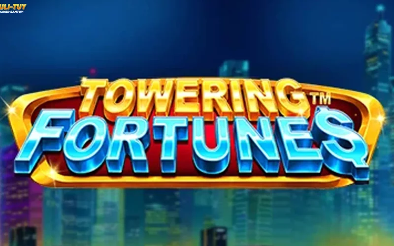 Towering Fortunes Kece Abis Ada 5 Tingkat Ekstra